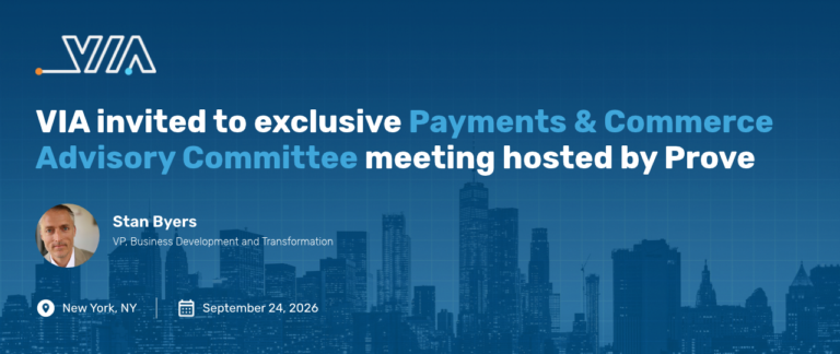VIA invited to join exclusive payments and commerce advisory committee event in NYC