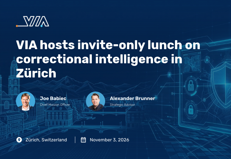 VIA hosts invite-only lunch on correctional intelligence in Zürich